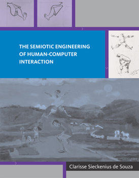 Paperback The Semiotic Engineering of Human-Computer Interaction Book