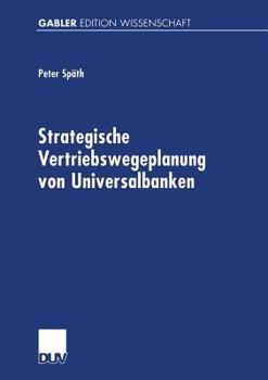 Paperback Strategische Vertriebswegeplanung Von Universalbanken [German] Book