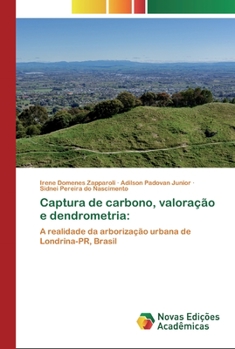 Captura de carbono, valora��o e dendrometria