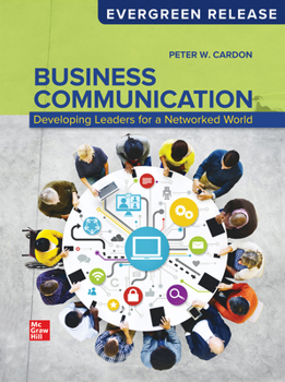Loose Leaf Loose Leaf Business Communication: Developing Leaders a Networked World: 2026 Release Book