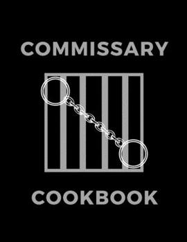 Paperback Commissary Cookbook Book