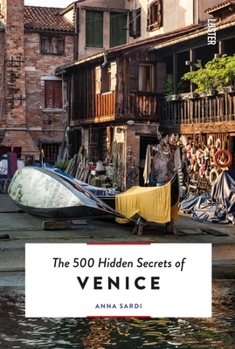 Paperback The 500 Hidden Secrets of Venice Book