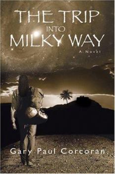 Paperback The Trip into Milky Way Book