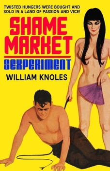 Paperback Shame Market / Sexperiment Book