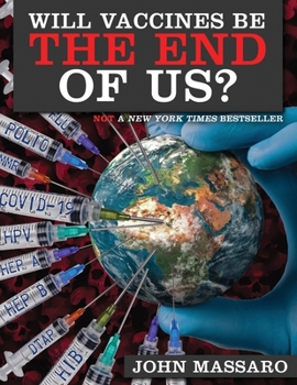 Paperback Will Vaccines Be the End of Us? Book