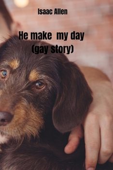 Paperback He make my day (gay story) Book