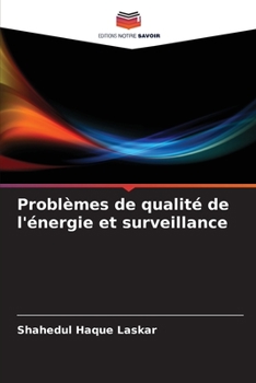 Paperback Problèmes de qualité de l'énergie et surveillance [French] Book
