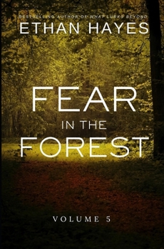 Paperback Fear in the Forest: Volume 5 Book