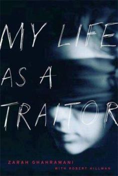 Hardcover My Life as a Traitor: An Iranian Memoir Book