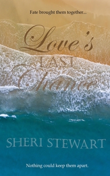 Paperback Love's Last Chance Book