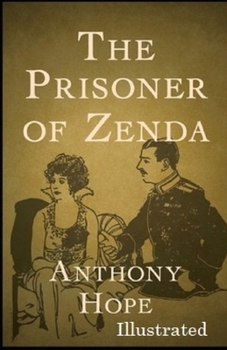Paperback The Prisoner of Zenda Illustrated Book