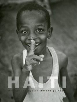 Hardcover Haiti: Through the Eye of Stefano Guindani Book