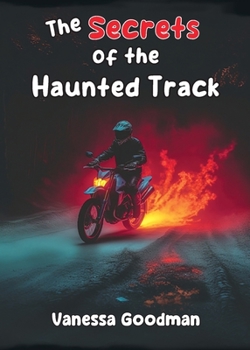 Paperback The Secrets of the Haunted Track Book