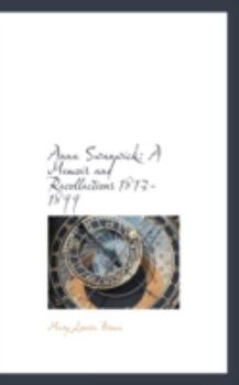 Anna Swanwick : A Memoir and Recollections 1813-1899