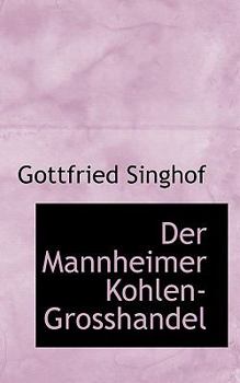 Paperback Der Mannheimer Kohlen-Grosshandel Book