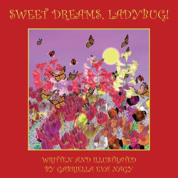 Paperback Sweet Dreams, Ladybug! Book