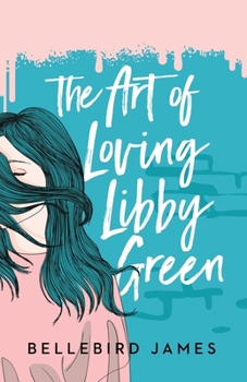 Paperback The Art of Loving Libby Green Book