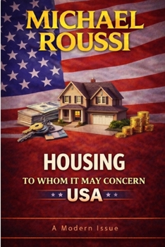 Paperback Housing: To Whom It May Concern (USA): A Modern Issue Book
