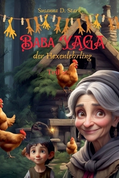 Baba Yaga der Hexenlehrling (German Edition)