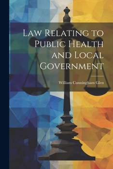 Paperback Law Relating to Public Health and Local Government Book