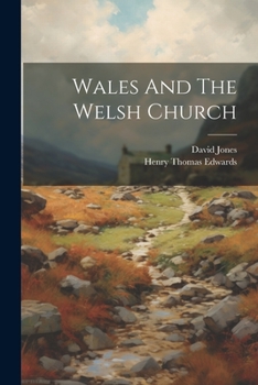 Paperback Wales And The Welsh Church Book