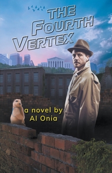 The Fourth Vertex - Book #2 of the Jake Nourth