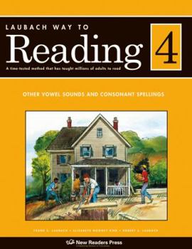 Paperback Laubach Way to Reading 4: Other Vowel Sounds and Consonant Spellings Book