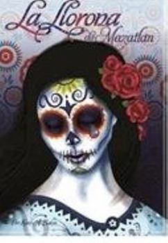 La Llorona de Mazathlan