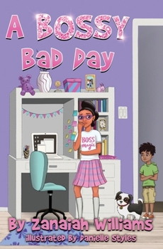 Paperback A Bossy Bad Day Book