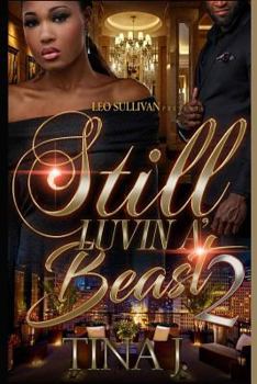 Paperback Still Luvin' A Beast 2 Book