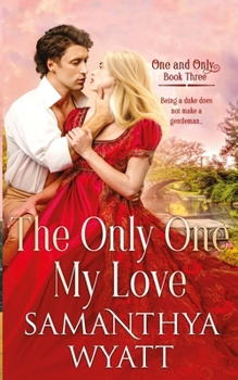 The Only One My Love (One and Only Collection)