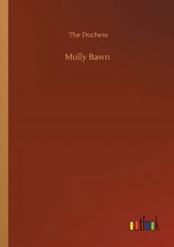 Paperback Molly Bawn Book