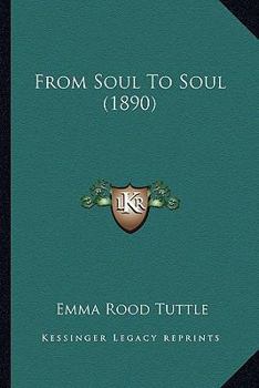 Paperback From Soul To Soul (1890) Book