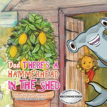Paperback Dad There's a Hammerhead in The Shed Book
