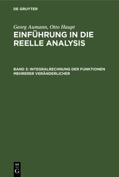 Hardcover Integralrechnung Der Funktionen Mehrerer Veränderlicher [German] Book