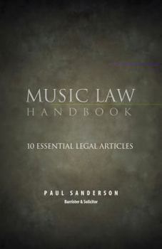 Paperback Music Law Handbook for Canada: 10 Essential Legal Articles Book