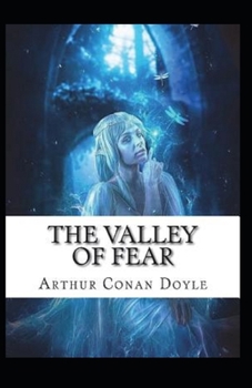 Paperback The Valley of Fear Illustrated Book