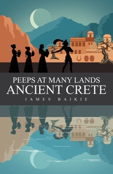 Peeps at Many Lands Ancient Crete