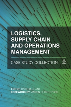 Hardcover Logistics, Supply Chain and Operations Management Case Study Collection Book