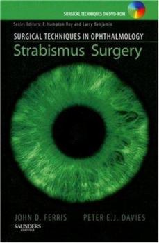 Strabismus Surgery: Surgical Techniques in Ophthalmology [With Dvdrom]