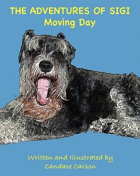 Paperback The Adventures of Sigi-Moving Day Book