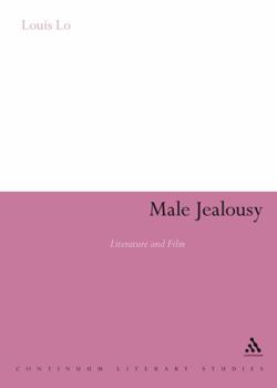 Hardcover Male Jealousy: Literature and Film Book