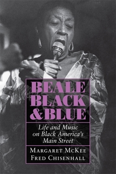 Paperback Beale Black & Blue: Life and Music on Black America's Main Street Book
