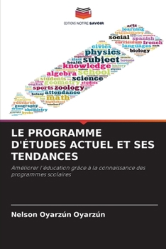 Paperback Le Programme d'Études Actuel Et Ses Tendances [French] Book