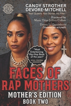 Paperback Faces of Rap Mothers - Book Two Book