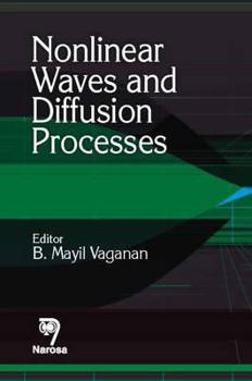 Hardcover Nonlinear Waves and Diffusion Processes Book