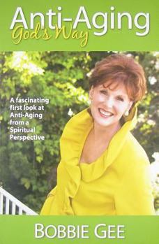 Paperback Anti-Aging God's Way Book