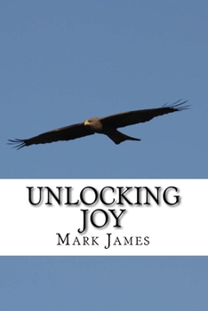 Paperback Unlocking Joy Book