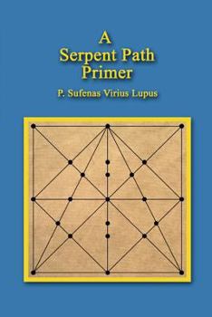 Paperback A Serpent Path Primer Book