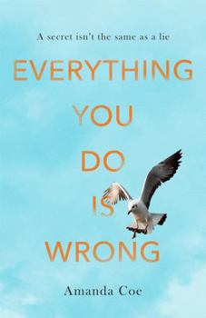 Hardcover Everything You Do Is Wrong Book